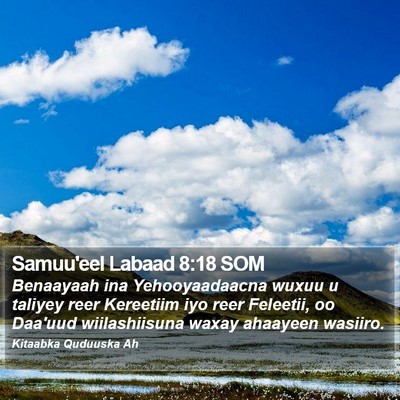 Samuu'eel Labaad 8:18 SOM Bible Verse Image