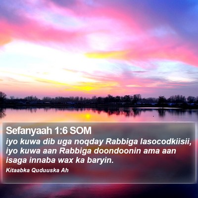 Sefanyaah 1:6 SOM Bible Verse Image