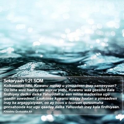 Sekaryaah 1:21 SOM Bible Verse Image