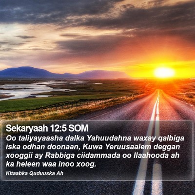 Sekaryaah 12:5 SOM Bible Verse Image