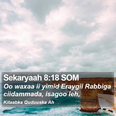 Sekaryaah 8:18 SOM Bible Verse Image