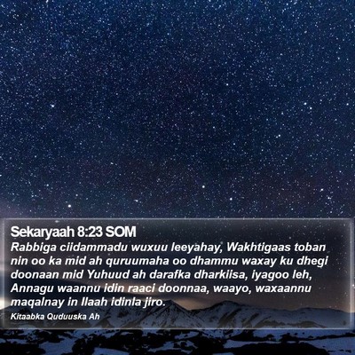 Sekaryaah 8:23 SOM Bible Verse Image