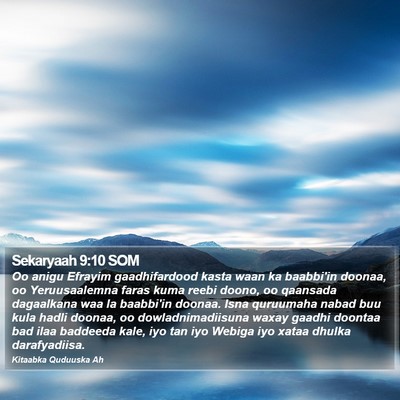 Sekaryaah 9:10 SOM Bible Verse Image
