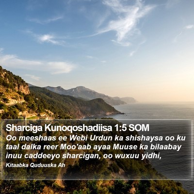 Sharciga Kunoqoshadiisa 1:5 SOM Bible Verse Image