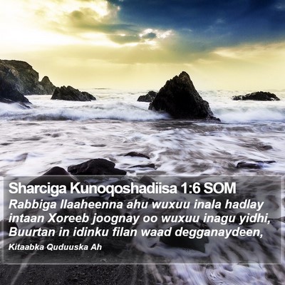 Sharciga Kunoqoshadiisa 1:6 SOM Bible Verse Image