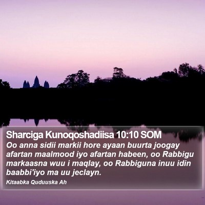 Sharciga Kunoqoshadiisa 10:10 SOM Bible Verse Image