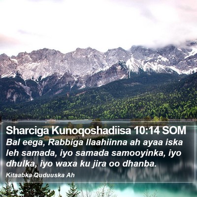 Sharciga Kunoqoshadiisa 10:14 SOM Bible Verse Image
