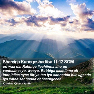 Sharciga Kunoqoshadiisa 11:12 SOM Bible Verse Image