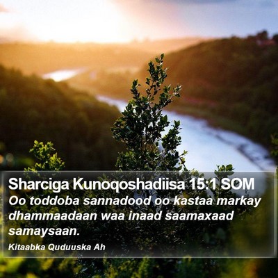 Sharciga Kunoqoshadiisa 15:1 SOM Bible Verse Image