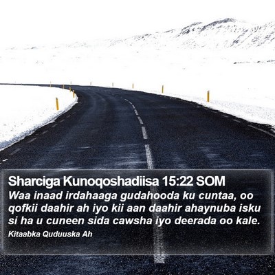 Sharciga Kunoqoshadiisa 15:22 SOM Bible Verse Image