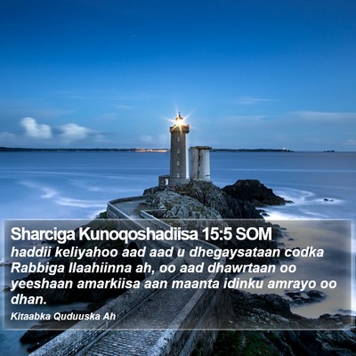 Sharciga Kunoqoshadiisa 15:5 SOM Bible Verse Image