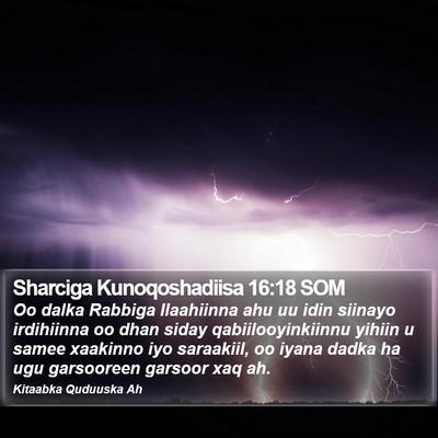 Sharciga Kunoqoshadiisa 16:18 SOM Bible Verse Image