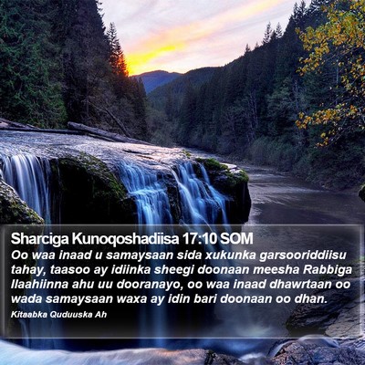 Sharciga Kunoqoshadiisa 17:10 SOM Bible Verse Image