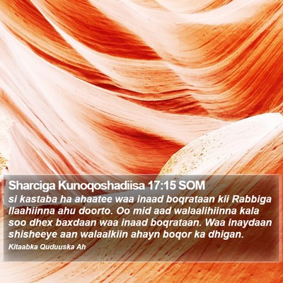 Sharciga Kunoqoshadiisa 17:15 SOM Bible Verse Image
