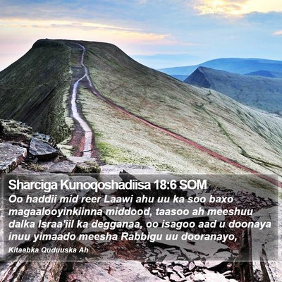 Sharciga Kunoqoshadiisa 18:6 SOM Bible Verse Image