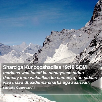 Sharciga Kunoqoshadiisa 19:19 SOM Bible Verse Image