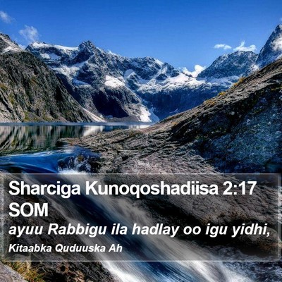 Sharciga Kunoqoshadiisa 2:17 SOM Bible Verse Image