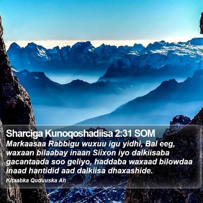 Sharciga Kunoqoshadiisa 2:31 SOM Bible Verse Image