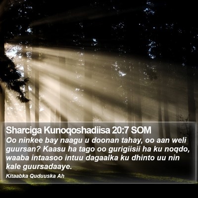 Sharciga Kunoqoshadiisa 20:7 SOM Bible Verse Image