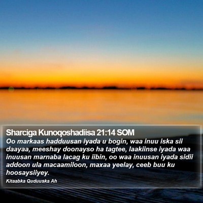Sharciga Kunoqoshadiisa 21:14 SOM Bible Verse Image