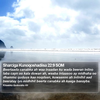 Sharciga Kunoqoshadiisa 22:9 SOM Bible Verse Image