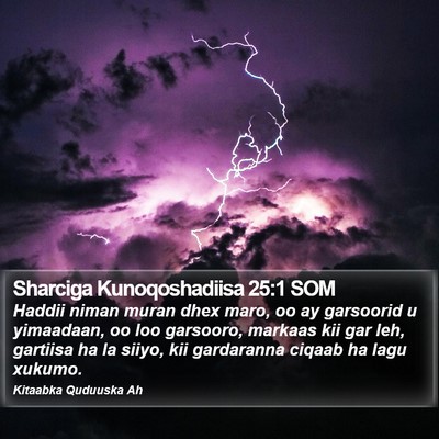 Sharciga Kunoqoshadiisa 25:1 SOM Bible Verse Image