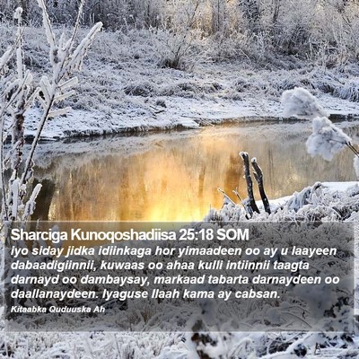 Sharciga Kunoqoshadiisa 25:18 SOM Bible Verse Image