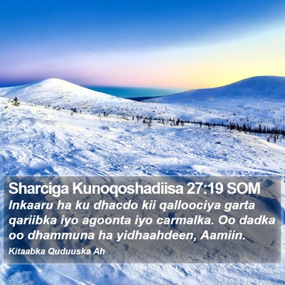 Sharciga Kunoqoshadiisa 27:19 SOM Bible Verse Image