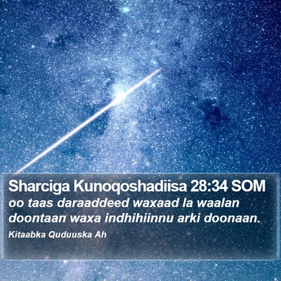 Sharciga Kunoqoshadiisa 28:34 SOM Bible Verse Image