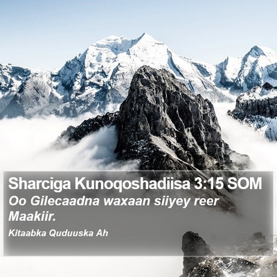 Sharciga Kunoqoshadiisa 3:15 SOM Bible Verse Image