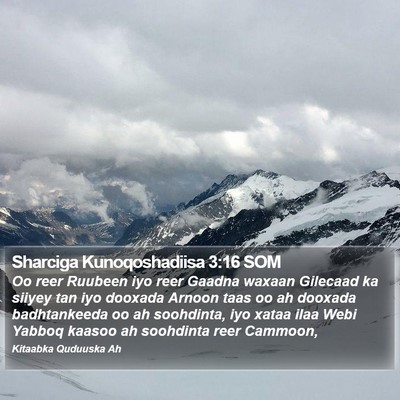 Sharciga Kunoqoshadiisa 3:16 SOM Bible Verse Image