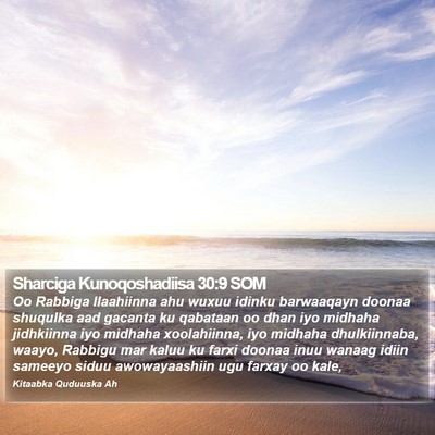 Sharciga Kunoqoshadiisa 30:9 SOM Bible Verse Image