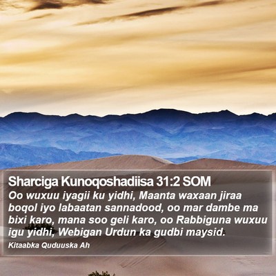 Sharciga Kunoqoshadiisa 31:2 SOM Bible Verse Image