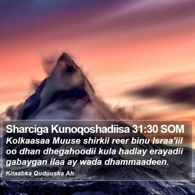 Sharciga Kunoqoshadiisa 31:30 SOM Bible Verse Image