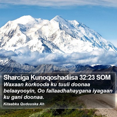 Sharciga Kunoqoshadiisa 32:23 SOM Bible Verse Image