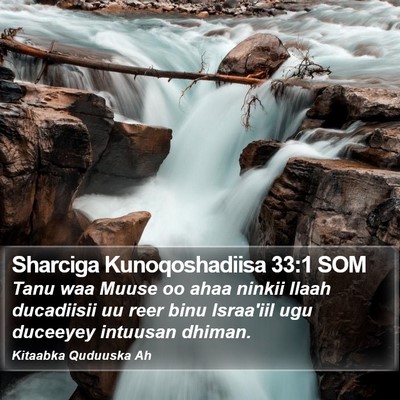 Sharciga Kunoqoshadiisa 33:1 SOM Bible Verse Image