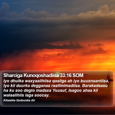 Sharciga Kunoqoshadiisa 33:16 SOM Bible Verse Image