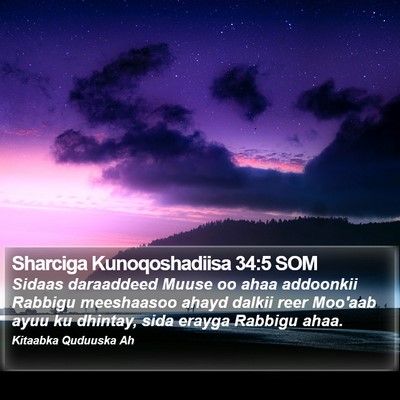 Sharciga Kunoqoshadiisa 34:5 SOM Bible Verse Image