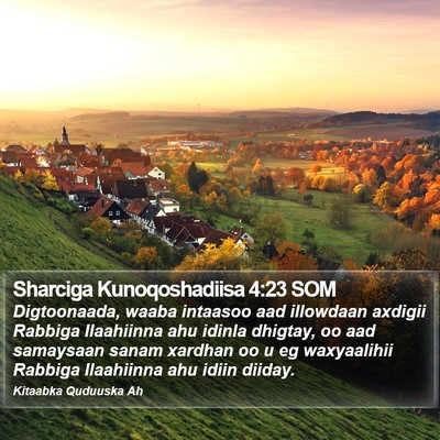 Sharciga Kunoqoshadiisa 4:23 SOM Bible Verse Image