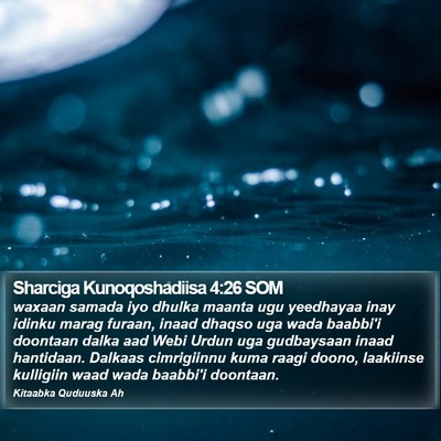 Sharciga Kunoqoshadiisa 4:26 SOM Bible Verse Image