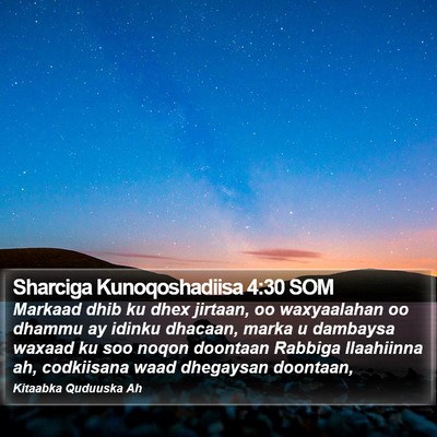 Sharciga Kunoqoshadiisa 4:30 SOM Bible Verse Image
