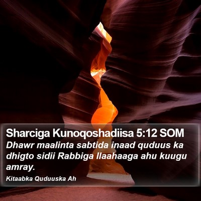 Sharciga Kunoqoshadiisa 5:12 SOM Bible Verse Image