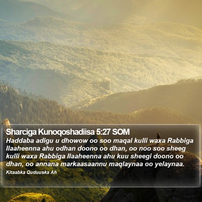 Sharciga Kunoqoshadiisa 5:27 SOM Bible Verse Image