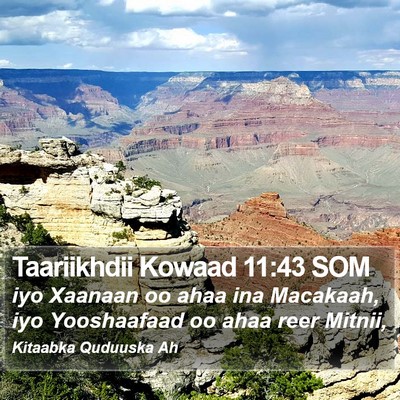 Taariikhdii Kowaad 11:43 SOM Bible Verse Image