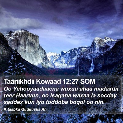 Taariikhdii Kowaad 12:27 SOM Bible Verse Image