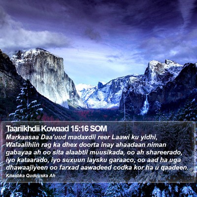 Taariikhdii Kowaad 15:16 SOM Bible Verse Image