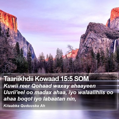 Taariikhdii Kowaad 15:5 SOM Bible Verse Image