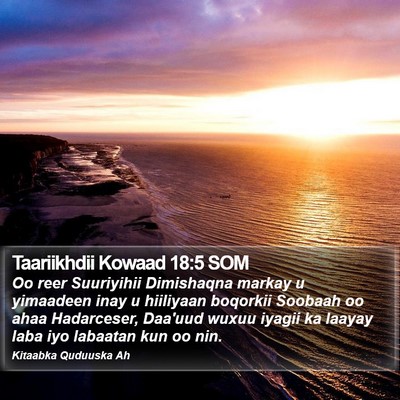 Taariikhdii Kowaad 18:5 SOM Bible Verse Image