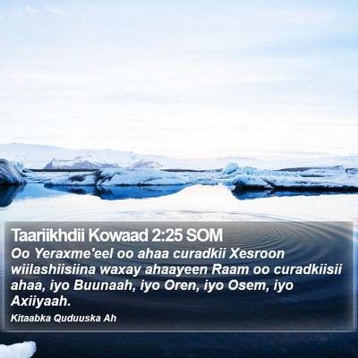 Taariikhdii Kowaad 2:25 SOM Bible Verse Image