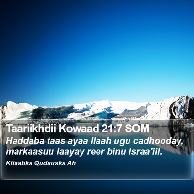 Taariikhdii Kowaad 21:7 SOM Bible Verse Image